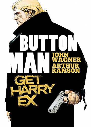 Button Man: Get Harry Ex (Volume 1)