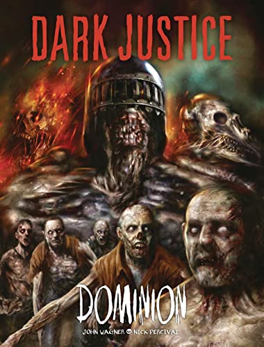 Dark Justice: Dominion: Dominion (Volume 2) von 2000 AD
