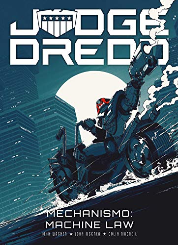 Judge Dredd: Mechanismo - Machine Law von 2000 AD