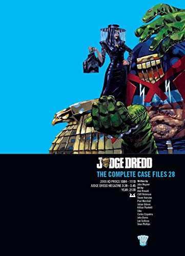 Judge Dredd: The Complete Case Files 28: Casefiles von Rebellion