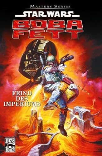 Star Wars Masters: Bd. 8: Boba Fett - Feind des Imperiums