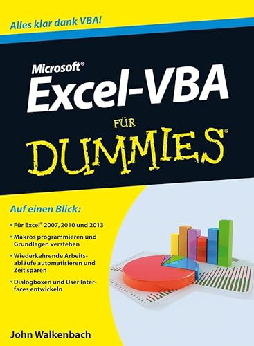 Excel-VBA für Dummies: Alles klar dank VBA!