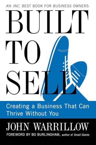 Built to Sell: Creating a Business That Can Thrive Without You von Portfolio