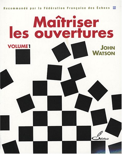 Maîtriser les ouvertures : Tome 1 von Olibris