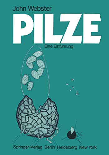 Pilze: Eine Einführung Pilze: Eine Einführung