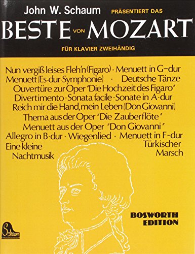 Das Beste von Mozart. Für Klavier zweihändig Das Beste von Mozart. Für Klavier zweihändig