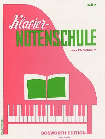 J.W. Schaum: Klavier-Notenschule Heft 2 von Bosworth Edition