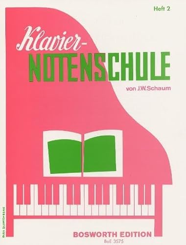 Klavier-Notenschule Band 2: Stimme(n) für Klavier von Bosworth Edition