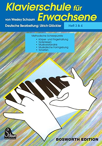 Klavierschule für Erwachsene 3 & 4: Noten, Lehrmaterial für Klavier