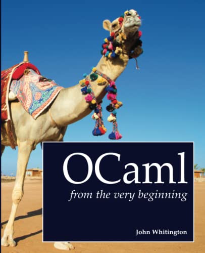 OCaml from the Very Beginning von Coherent Press