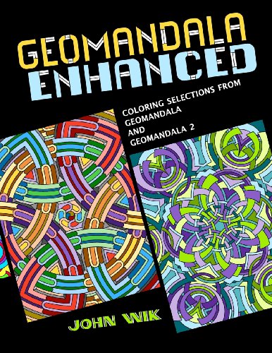 GeoMandala Enhanced: Selections from GeoMandala and GeoMandala 2 von CreateSpace Independent Publishing Platform