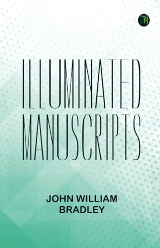Illuminated Manuscripts von Zinc Read
