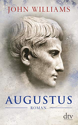 Augustus: Roman von dtv Verlagsgesellschaft