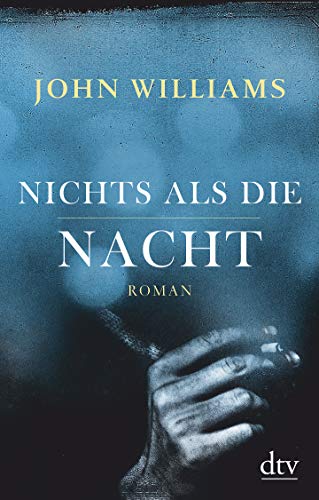 Nichts als die Nacht: Roman