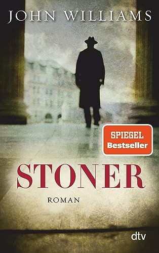 Stoner: Roman von dtv Verlagsgesellschaft