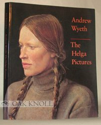 Andrew Wyeth: The Helga Pictures von Harry N. Abrams, Inc.