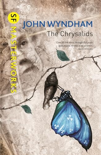 The Chrysalids (S.F. MASTERWORKS)
