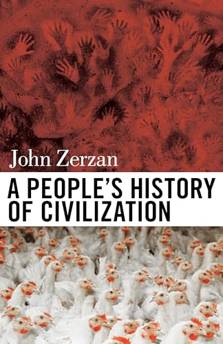 People's History of Civilization von Feral House