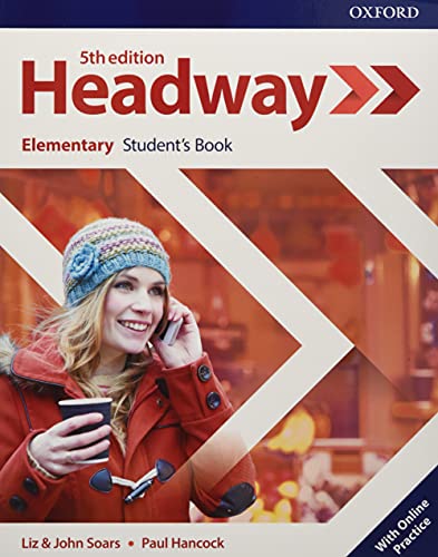 Headway: Elementary. Student's Book with Online Practice (Headway Fifth Edition)