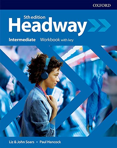 Headway: Intermediate. Workbook with Key (Headway Fifth Edition)