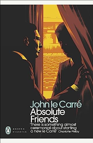 Absolute Friends: John Le Carré (Penguin Modern Classics) von Penguin