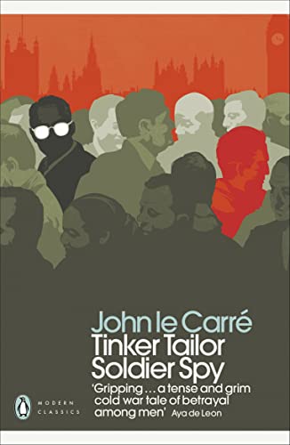 Tinker Tailor Soldier Spy (Penguin Modern Classics) von Penguin