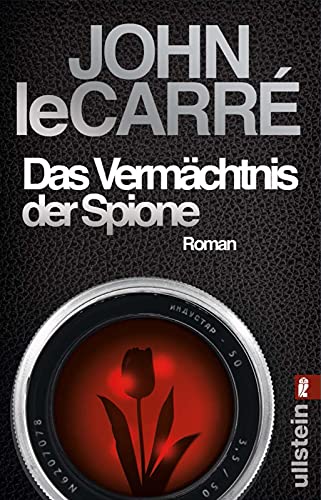Das Vermächtnis der Spione: Ein Smiley-Roman