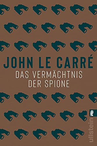 Das Vermächtnis der Spione: Roman (Ein George-Smiley-Roman, Band 9)