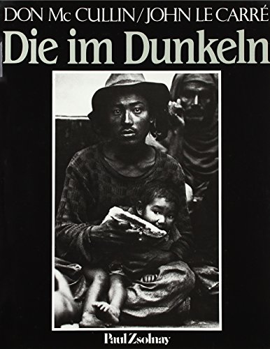 Die im Dunkeln: Vorw. v. John LeCarre Die im Dunkeln: Vorw. v. John LeCarre