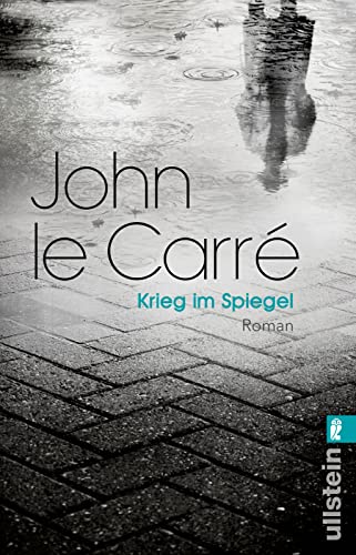 Krieg im Spiegel: Ein Smiley-Roman von ULLSTEIN TASCHENBUCH