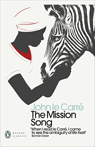 The Mission Song: John Le Carré (Penguin Modern Classics)