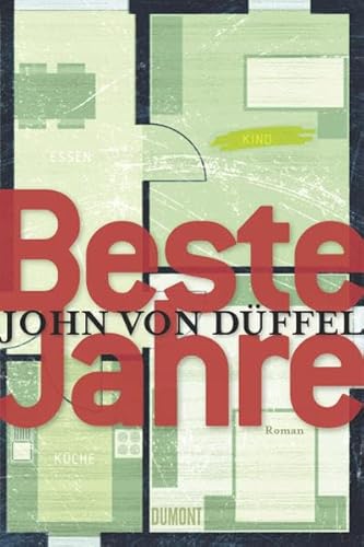 Beste Jahre: Roman von DuMont Buchverlag GmbH & Co. KG