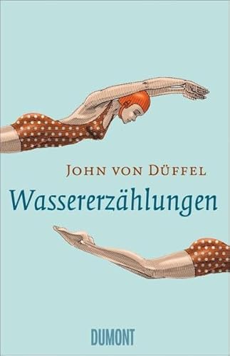 Wassererzählungen von DuMont Buchverlag