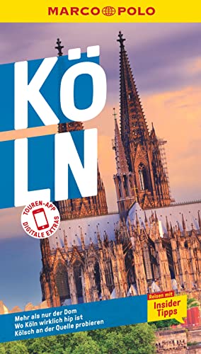 MARCO POLO Reiseführer Köln: Reisen mit Insider-Tipps. Inklusive kostenloser Touren-App von MAIRDUMONT