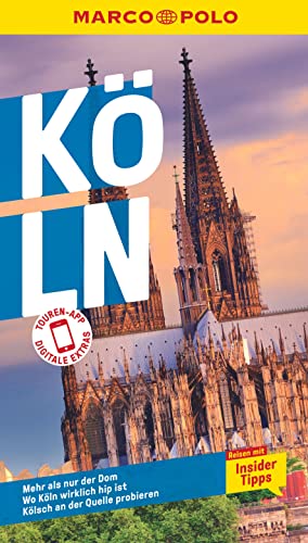 MARCO POLO Reiseführer Köln: Reisen mit Insider-Tipps. Inklusive kostenloser Touren-App von Mairdumont