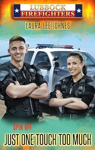 Just one Touch too much: Lubbock Firefighters Spin-off von BoD – Books on Demand