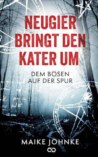 Neugier bringt den Kater um: Dem Bösen auf der Spur von Infinity Gaze Studios