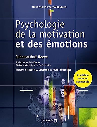 Psychologie de la motivation et des émotions von De Boeck Supérieur