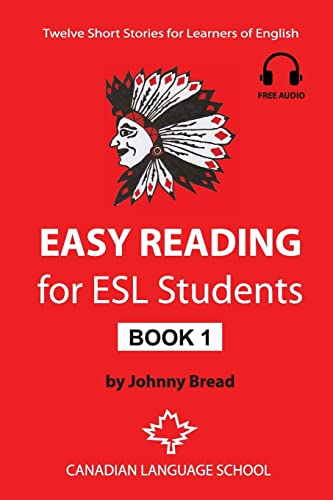 Easy Reading for ESL Students - Book 1: Twelve Short Stories for Learners of English