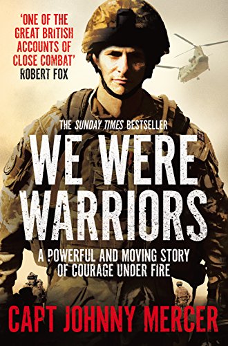 We Were Warriors: A Powerful and Moving Story of Courage Under Fire von Pan