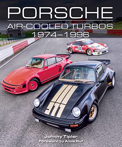 Porsche Air-cooled Turbos 1974-1996 (Crowood Autoclassics) von Crowood Press (UK)