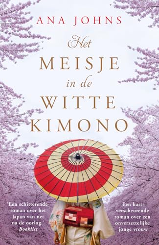 Het meisje in de witte kimono von De Fontein Romans & Spanning