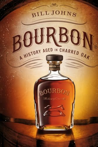 BOURBON: A History Aged in Charred Oak BOURBON: A History Aged in Charred Oak von Independently published