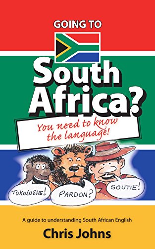 Going to South Africa?: You Need to Know The Language! von Trafford Publishing