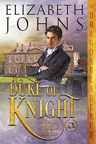 Duke of Knight (Gentlemen of Knights, Band 1) von Independently Published