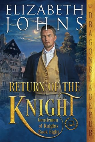 Return of the Knight (Gentlemen of Knights, Band 8)
