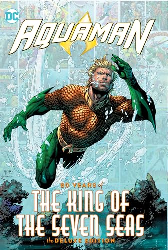 Aquaman: 80 Years of the King of the Seven Seas von Dc Comics