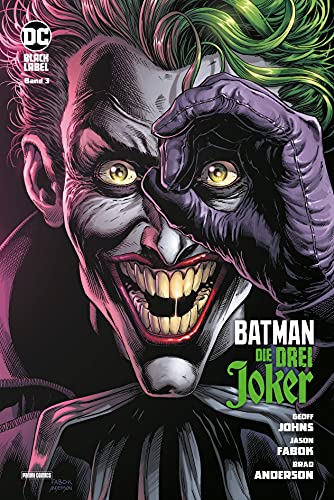 Batman: Die drei Joker: Bd. 3 (von 3)