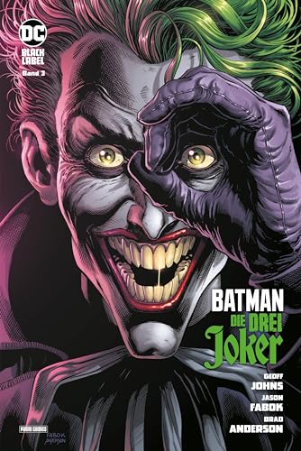 Batman: Die drei Joker: Bd. 3 (von 3)