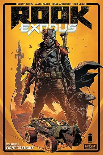 Rook: Exodus Volume 1: Fight or Flight (ROOK EXODUS TP) von Image Comics
